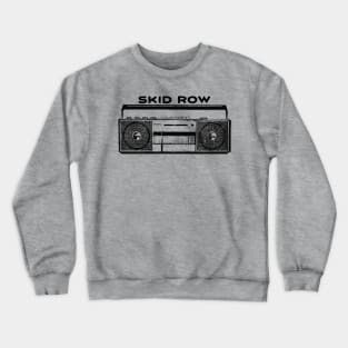 Skid Row Crewneck Sweatshirt